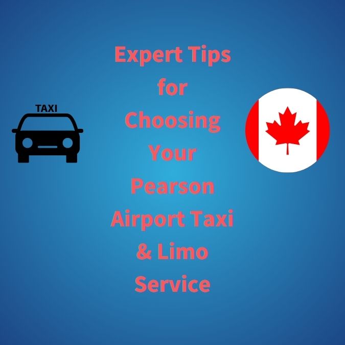 choose the pearson airport taxi and limo service