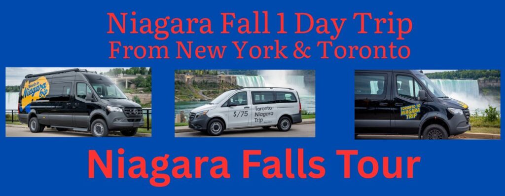 Niagara Fall 1 Day Trip